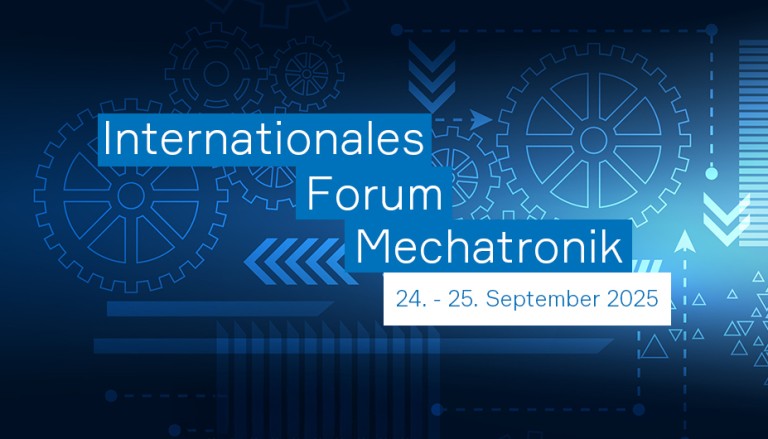 Internationales Forum Mechatronik 2025